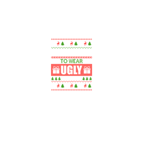 Too Cute for ugly sweater model negru pe tricou