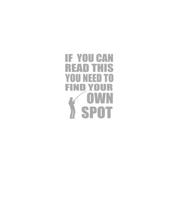 If you can read this, you need to find your own spot model negru pe tricou