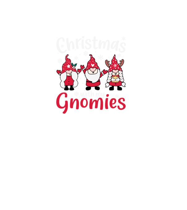 Christmas with my gnomies model negru pe tricou