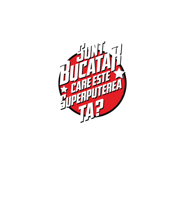 sunt bucătar, care este superputerea ta? model verde neon pe tricou