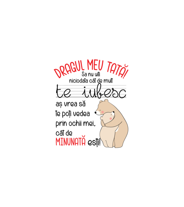 Tată Cât de minunat ești model alb pe tricou