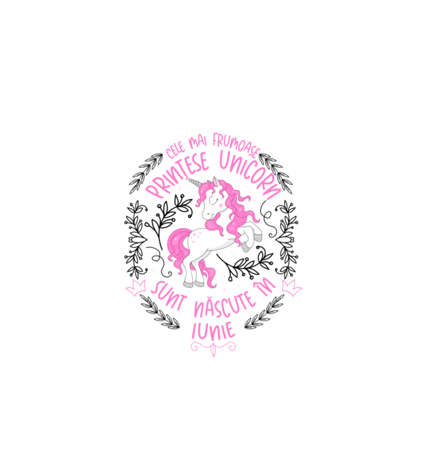 Cele mai frumoase prințese unicorn sunt născute în Iunie model alb pe tricou