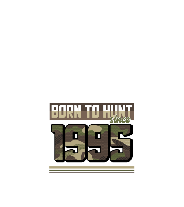 Born to hunt since 1995 model negru pe tricou