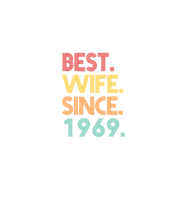 best wife since 1969 retro model negru pe tricou