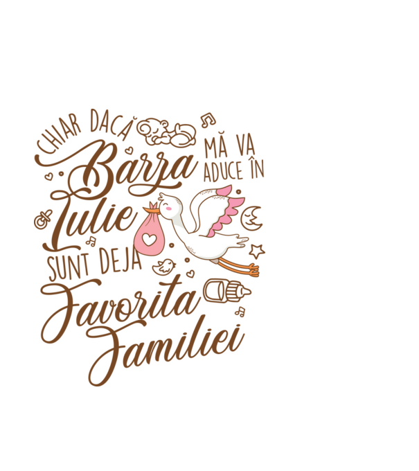 Favorita familiei IULIE model alb pe tricou