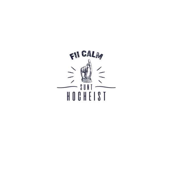 Fii calm, sunt HOCHEIST model alb pe tricou