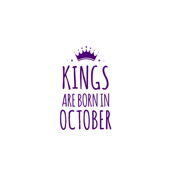 Kings are born in - October model alb pe tricou