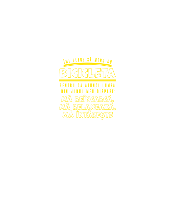îmi place să merg cu bicicleta pentru că atunci lumea din jurul meu dispare: mă reîncarcă, mă relaxează, mă întărește model negru pe tricou