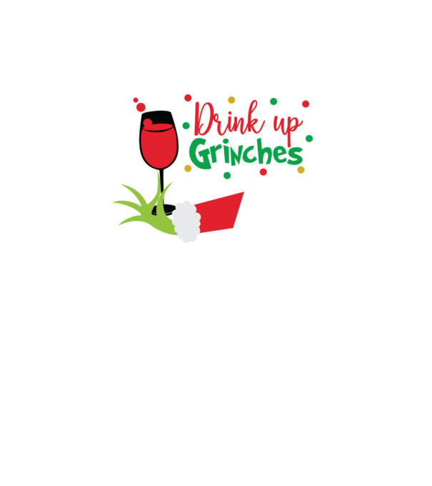 Drink up Grinches model alb pe tricou