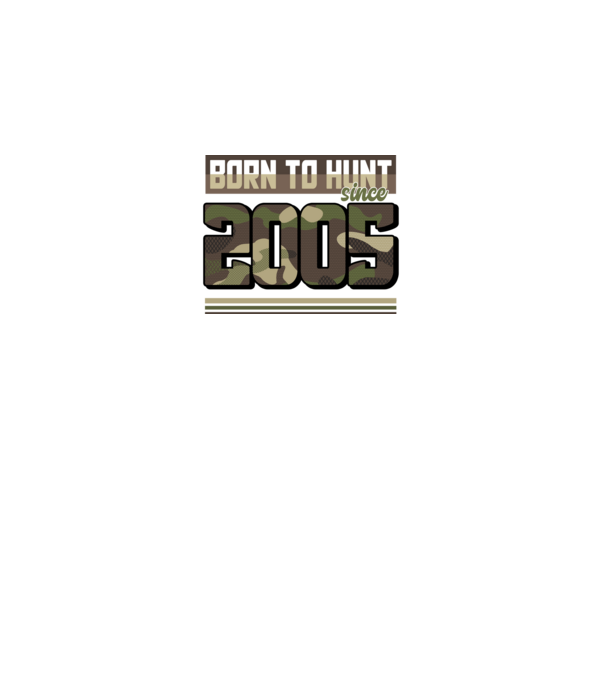 Born to hunt since 2005 model negru pe tricou
