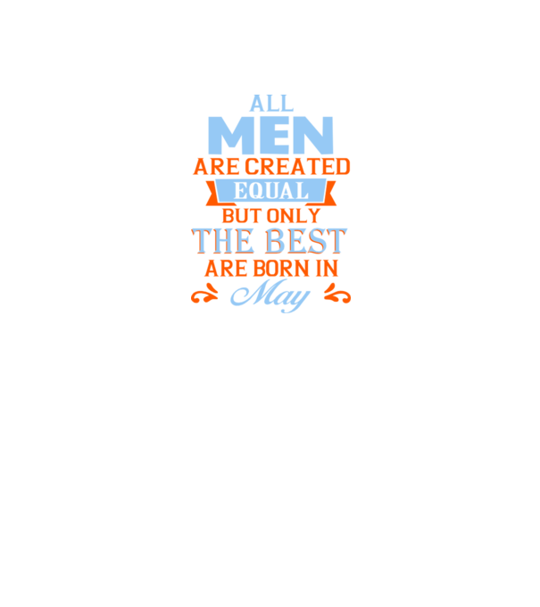 All men created equal but only the beat are born in may model negru pe tricou