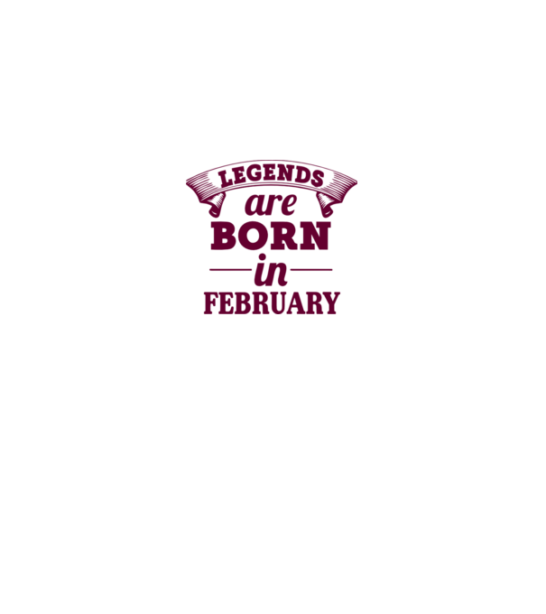Legends are born in February model gri pe tricou