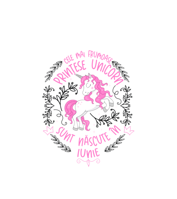 Cele mai frumoase prințese unicorn sunt născute în Iunie model alb pe tricou