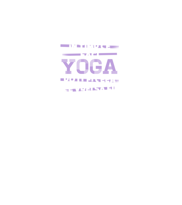 în timp ce faci yoga poți fi ceea ce vrei să fii - în acel moment model turcoaz pe tricou