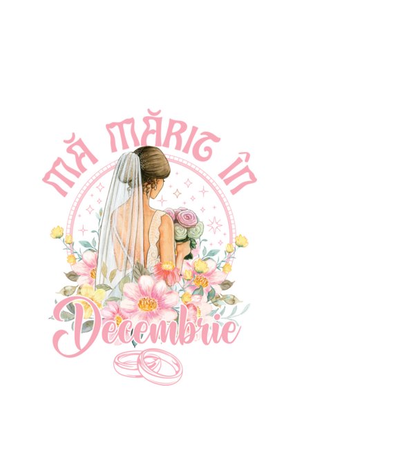 mă mărit - în decembrie model alb pe tricou