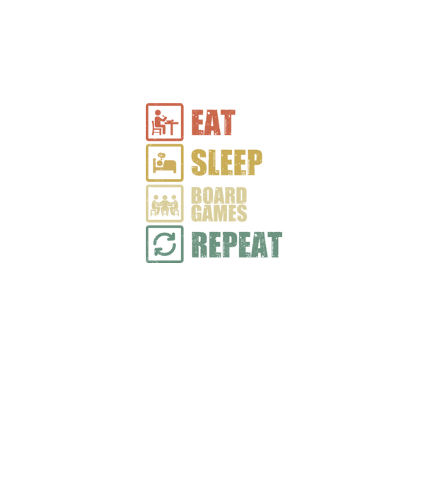 eat sleep Board Games repeat model negru pe tricou