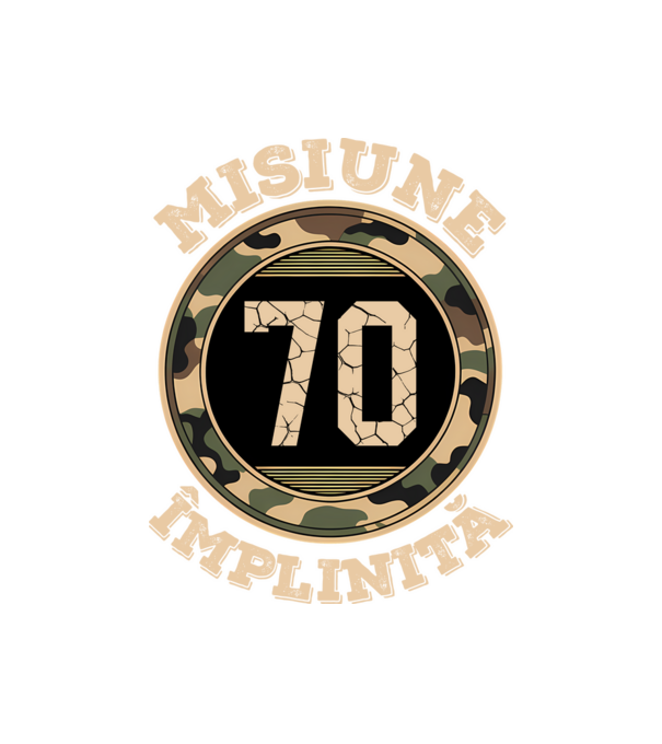 Misiune împlinită 70 model negru pe tricou