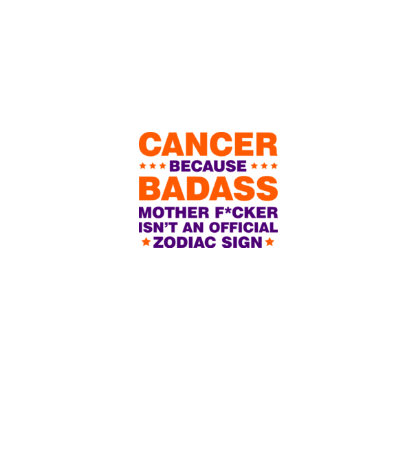 Badass zodiac CANCER model alb pe tricou