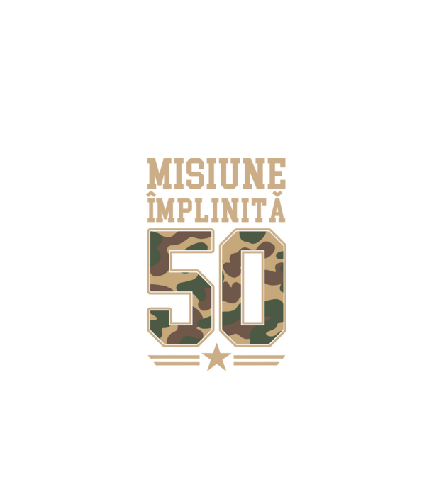 Misiune împlinită 50 model negru pe tricou