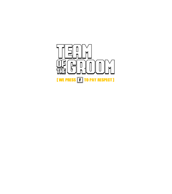 Team of the Groom model negru pe tricou
