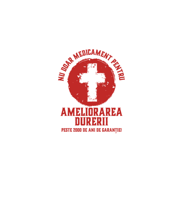 Nu doar medicament pentru ameliorarea durerii, peste 2000 de ani de garanție! model alb pe tricou