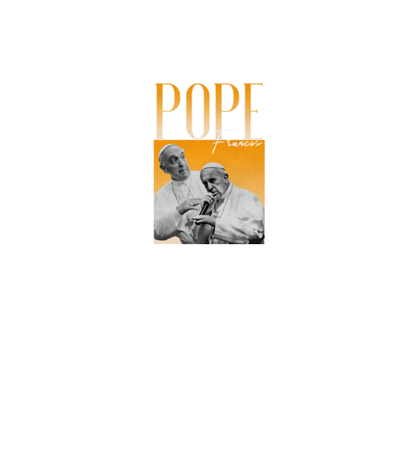 Pope Frances 90s poster model negru pe tricou