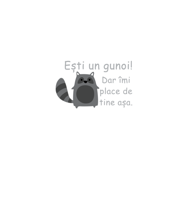 ești un gunoi! dar îmi place de tine așa model albastru jeanși pe tricou