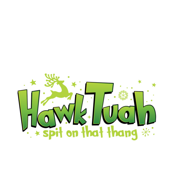Hawk tuah xmas model alb pe tricou