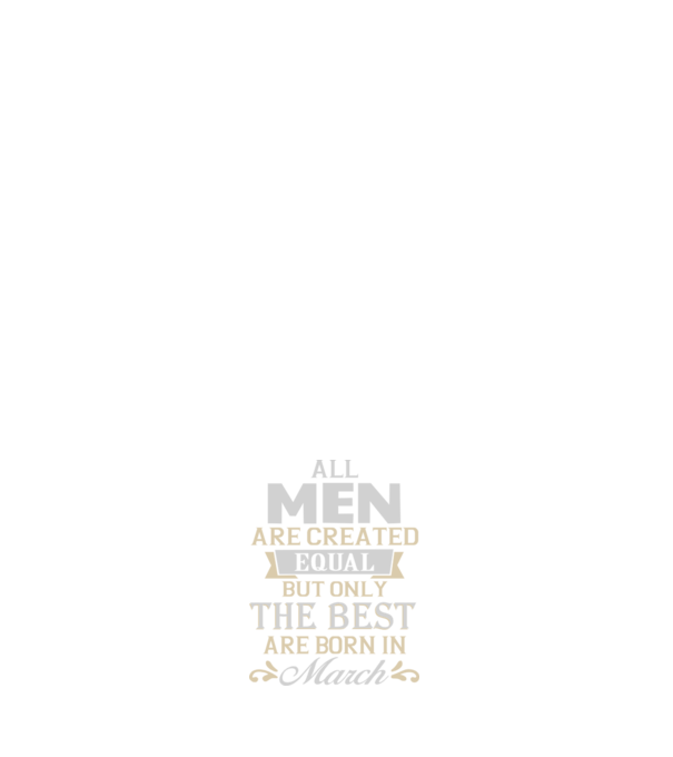 All men created equal but only the beat are born in march model alb pe tricou
