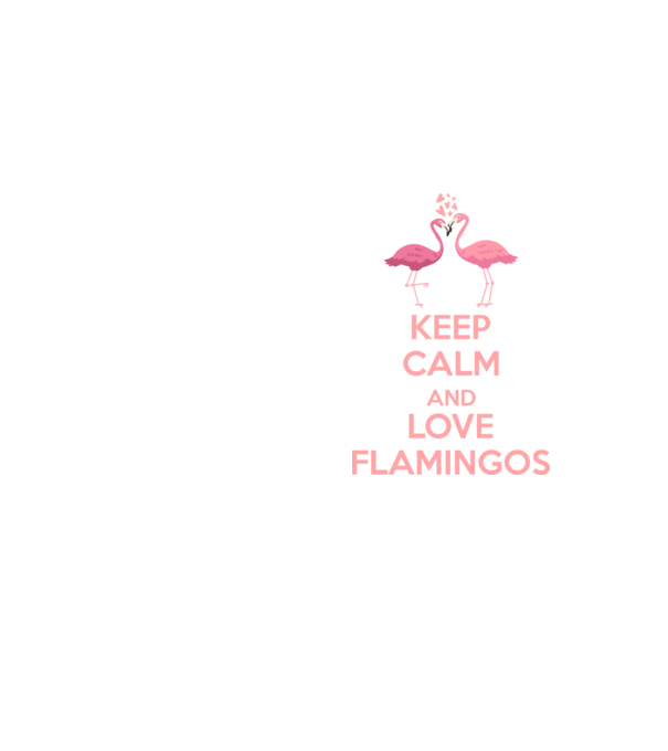 KEEP CALM and love flamingos pink model galben neon pe tricou