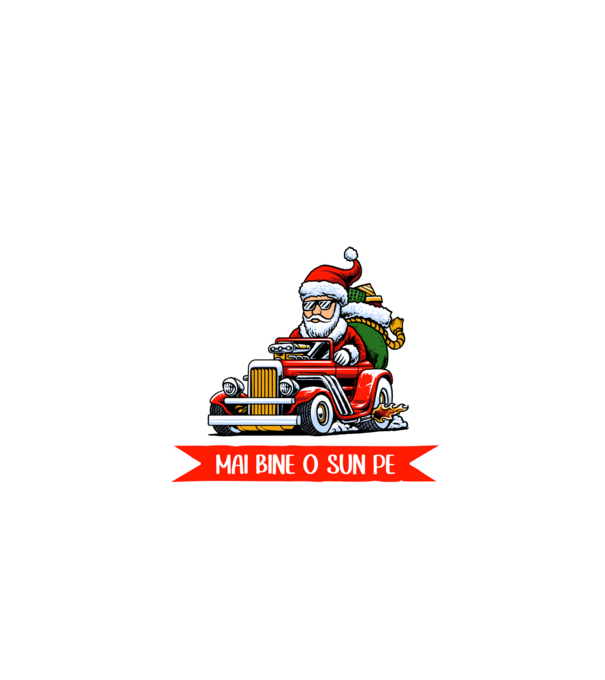 Să-l lăsăm pe Moș Nicolae, mai bine o sun pe mama! model roșu pe tricou
