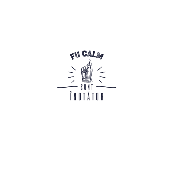 Fii calm, sunt ÎNOTĂTOR model alb pe tricou