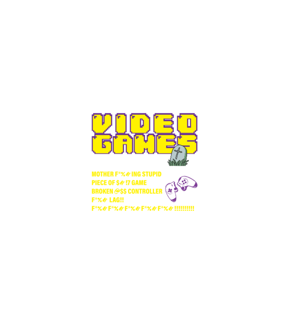 I don't always die when playing video games model negru pe tricou