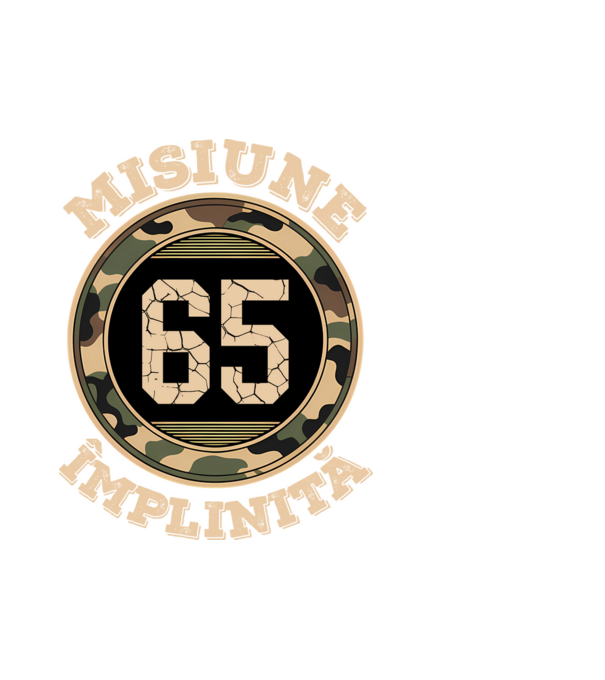 Misiune împlinită 65 model alb pe tricou