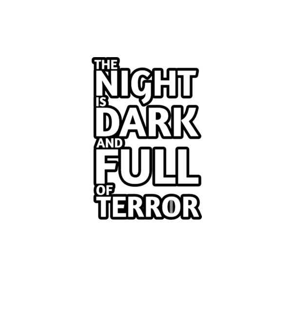 The night is dark and full of terror model gri pe tricou