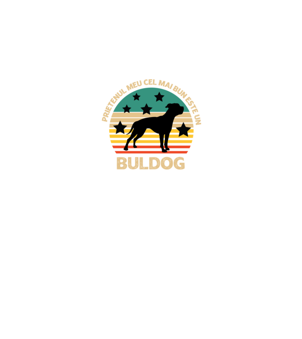 Prietenul meu cel mai bun este un buldog model negru pe tricou
