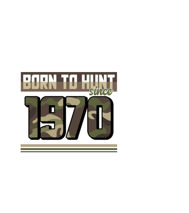 Born to hunt since 1970 model negru pe tricou