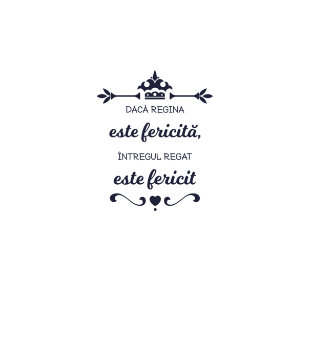 dacă regina este fericită, întregul regat este fericit model alb pe tricou