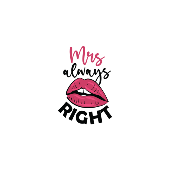 Mrs always right model alb pe tricou