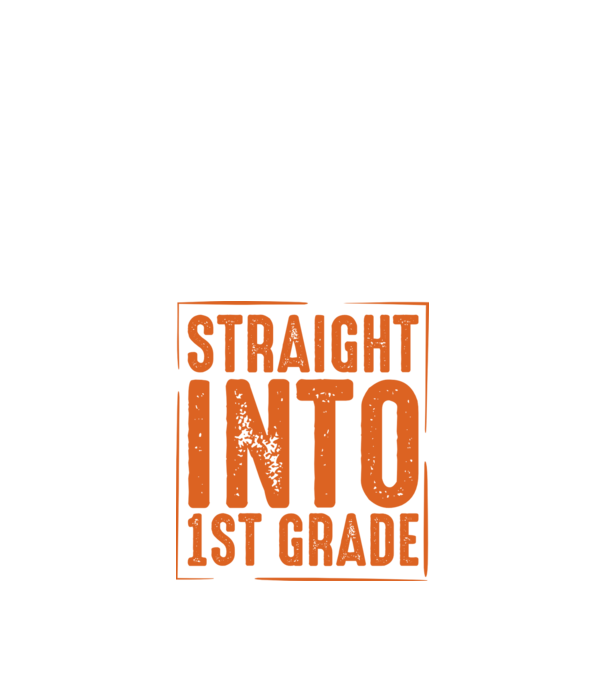 Straight into 1st grade model negru pe tricou