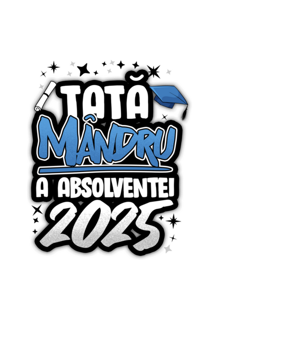 Tată MÂNDRU a absolventei model albastru deschis pe tricou