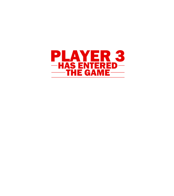 Player 3 entered the game model alb pe tricou