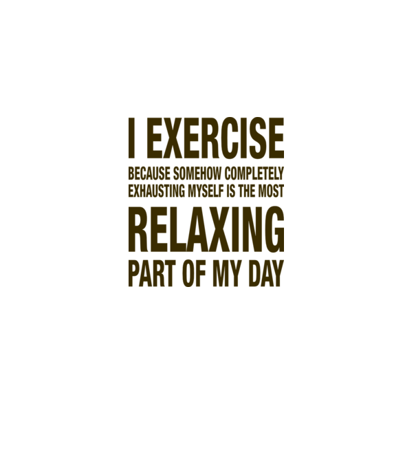 I exercise because model gri pe tricou