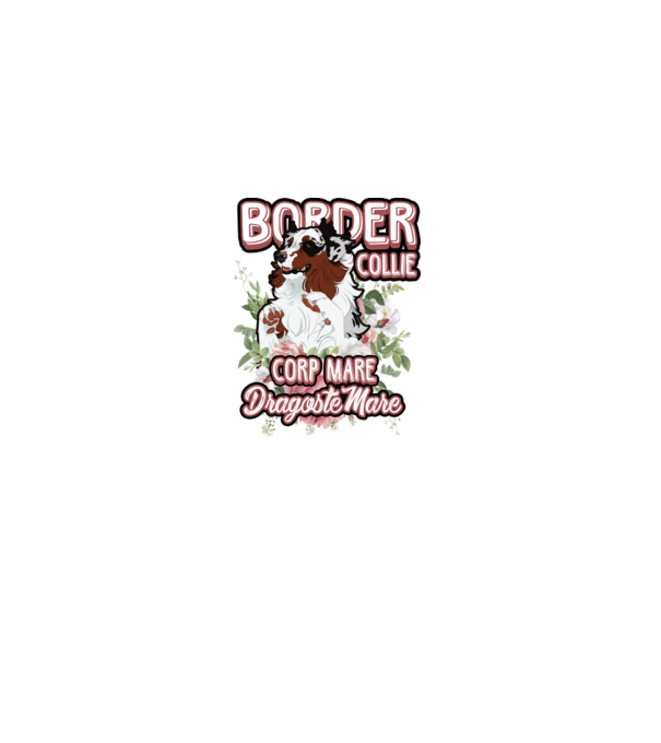 border collie - multă blană multă dragoste model alb pe tricou