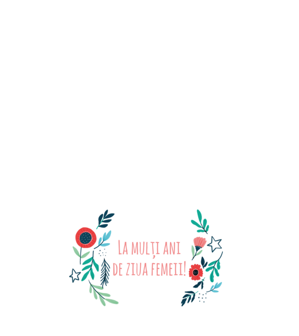 La mulți ani de ziua femeii model alb pe tricou