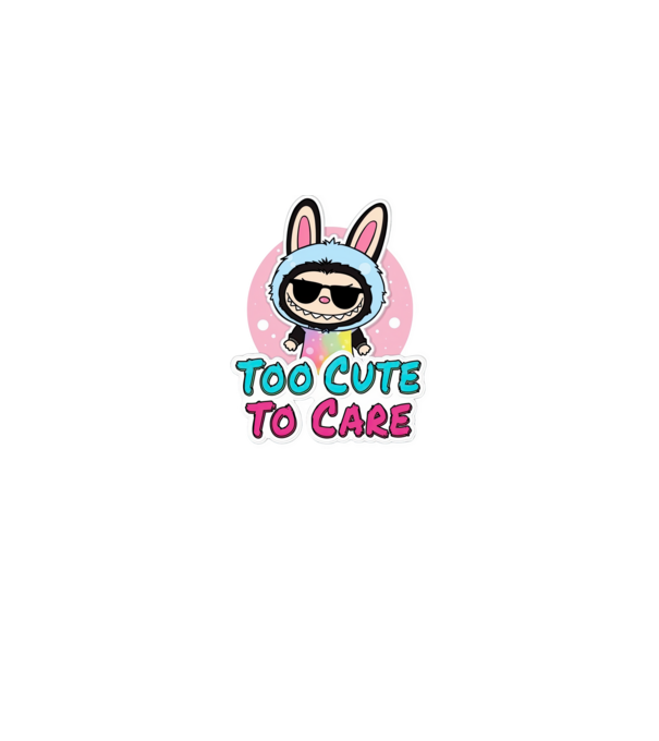 Too cute to care model negru pe tricou