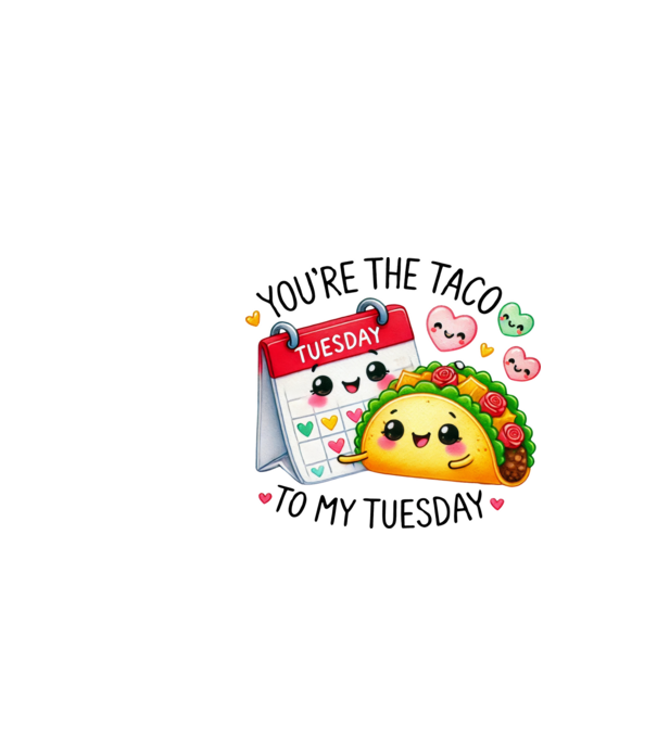 Taco to my Tuesday model alb pe tricou