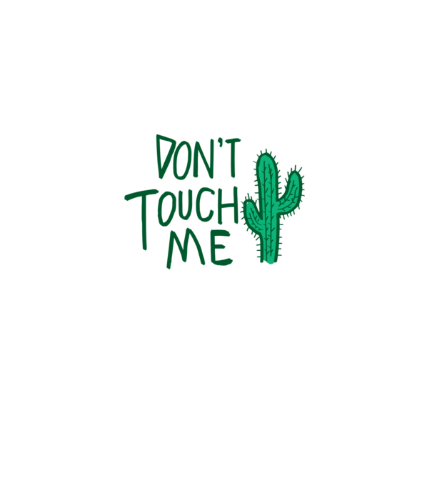 Dont touch me model nisipiu pe tricou