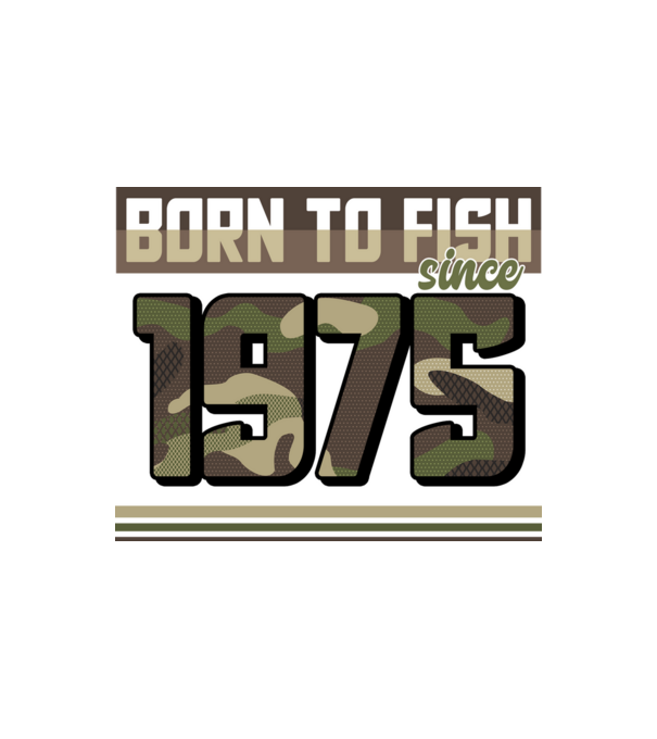 Born to fish since 1975 model alb pe tricou