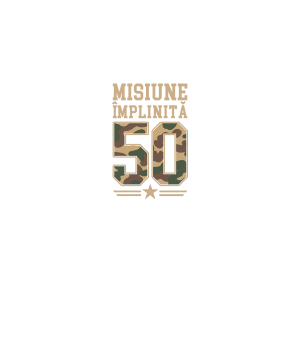 Misiune împlinită 50 model negru pe tricou